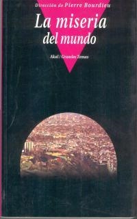 MISERIA DEL MUNDO | 9788446012412 | BOURDIEU