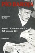 DESDE LA ULTIMA VUELTA DEL CAMIN | 9788483104934 | BAROJA