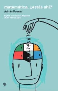 MATEMATICA¿ESTAS AHI? | 9788478717910 | PAENZA