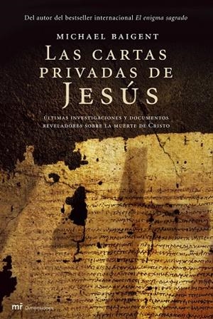 LAS CARTAS PRIVADAS DE JESUS | 9788427033238 | MICHAEL BAIGENT