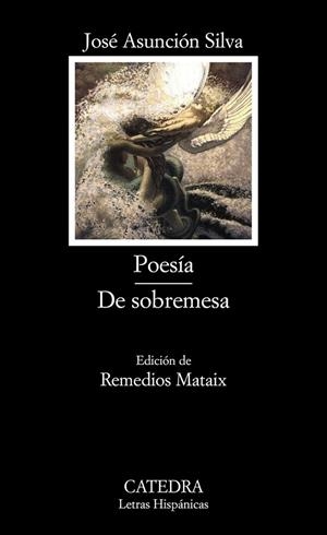 POESÝA. DE SOBREMESA | 9788437623160 | ASUNCI¾N SILVA, JOSÚ