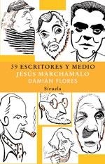 39 ESCRITORES Y MEDIO | 9788478442393 | MARCHAMALO