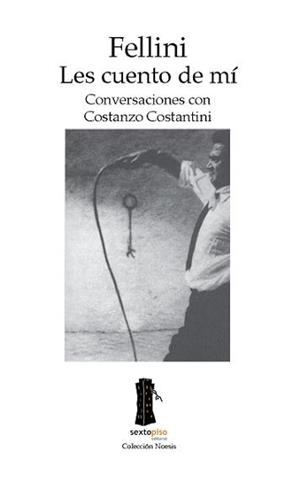 FELLINI LES CUENTO DE MI | 9788493520403 | VARIOS