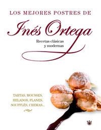 LOS MEJORES POSTRES DE INES ORTE | 9788478718009 | VARIOS