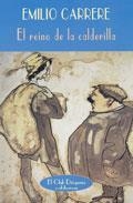 EL REINO DE LA CALDERILLA | 9788477025566 | CARRERE