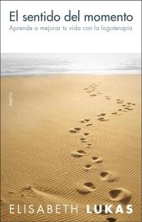 EL SENTIDO DEL MOMENTO | 9788449319778 | LUKAS