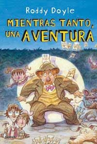 MIENTRAS TANTO,UNA AVENTURA | 9788478718955 | DOYLE