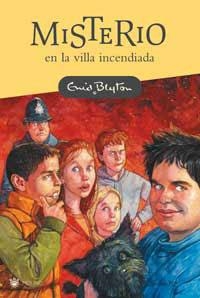 MISTERIO EN LA VILLA INCENDIADA | 9788478716142 | BLYTON