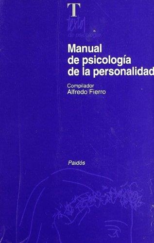 MANUAL DE PSICOLOGÍA DE LA PERSONALIDAD | 9788449303166 | FIERRO, ALFREDO