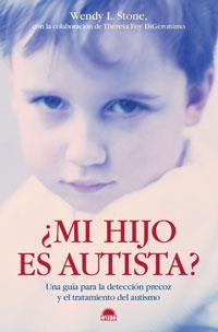 ¿MI HIJO ES AUTISTA? | 9788497542456 | STONE
