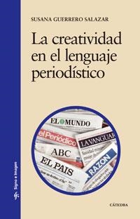 LA CREATIVIDAD EN EL LENGUAJE | 9788437623658 | SALAZAR