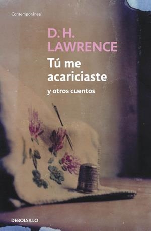 TU ME ACARICIASTE | 9788483462843 | LAWRENCE