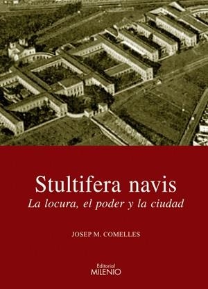 LA LOCURA,EL PODER Y LA CIUTAT | 9788497432009 | COMELLES