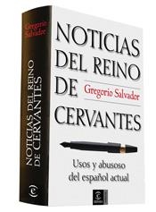 NOTICIAS DEL REINO DE CERVANTES | 9788467024869 | SALVADOR