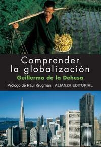 COMPRENDER LA GLOBALIZACION | 9788420682051 | DEHESA