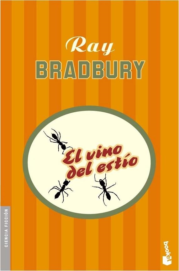 EL VINO DEL ESTIO | 9788445076040 | BRADBURY