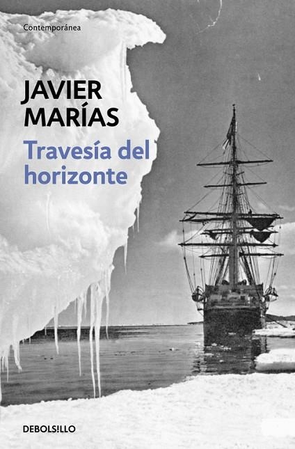 TRAVESIA DEL HORIZONTE | 9788483462256 | MARIAS