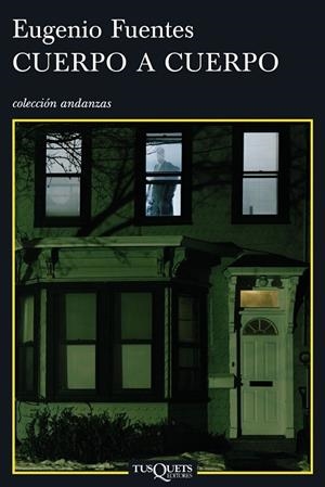 CUERPO A CUERPO | 9788483103890 | FUENTES