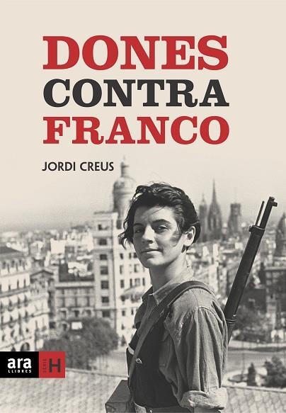 DONES CONTRA FRANCO | 9788496767003 | CREUS