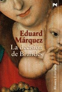 LA DECISIO DE BRANDES | 9788420647531 | MARQUEZ