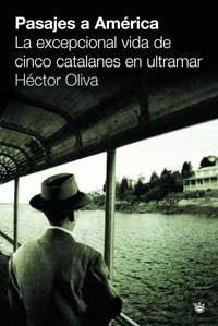 PASAJES A AMERICA | 9788478719105 | OLIVA