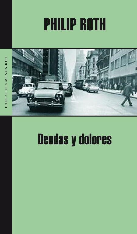 DEUDAS Y DOLORES | 9788439720478 | ROTH