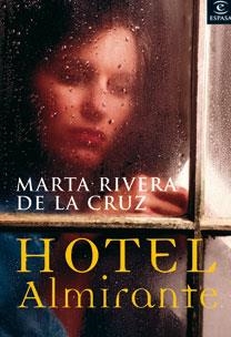 HOTEL ALMIRANTE | 9788467025200 | DE LA CRUZ