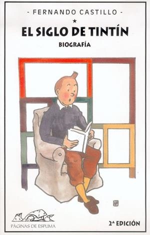 EL SIGLO DE TINTIN | 9788495642448 | CASTILLO