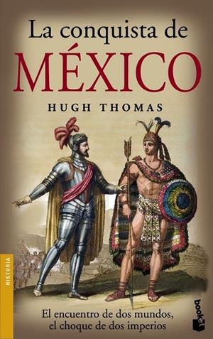 LA CONQUISTA DE MEXICO | 9788408073536 | THOMAS