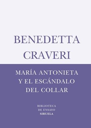 MARIA ANTONIETA Y EL ESCANDALO D | 9788498410747 | CRAVERI, BENEDETTA