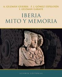 IBERIA MITO Y MEMORIA | 9788420652580 | VARIOS