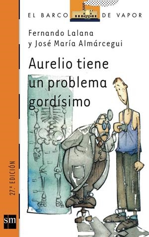 AURELIO TIENE UN PROBLEMA GORDIS | 9788434841833 | VARIOS