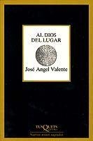 AL DIOS DEL LUGAR | 9788472231047 | VALENTE