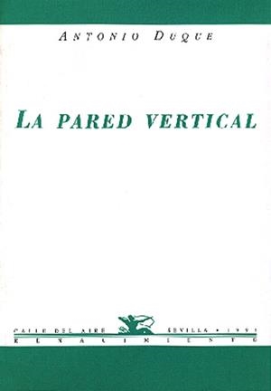 PARED VERTICAL | 9788489371385 | DUQUE