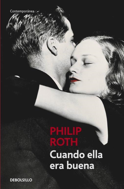 CUANDO ELLA ERA BUENA | 9788483461815 | ROTH