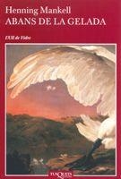 ABANS DE LA GELADA | 9788483104811 | MANKELL