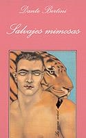 SALVAJES MIMOSAS | 9788472234499 | BERTINI