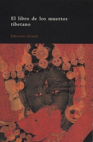 LIBRO DE LOS MUERTOS TIBETANO | 9788478443277
