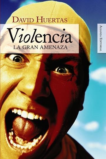 VIOLENCIA | 9788420648231 | HUERTAS