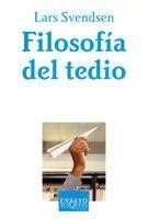 FILOSOFIA DEL TEDIO | 9788483104941 | SVENDSEN