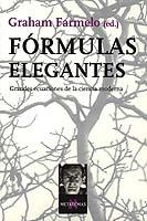 FORMULAS ELEGANTES MT-81 | 9788483109403 | FARMELO, GRAHAM (ED.