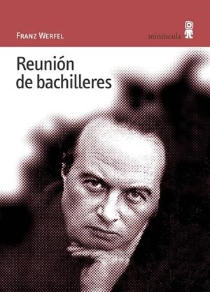 REUNIÓN DE BACHILLERES | 9788495587268 | FRANZ WERFEL