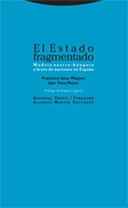 EL ESTADO FRAGMENTADO | 9788481648867 | VARIOS