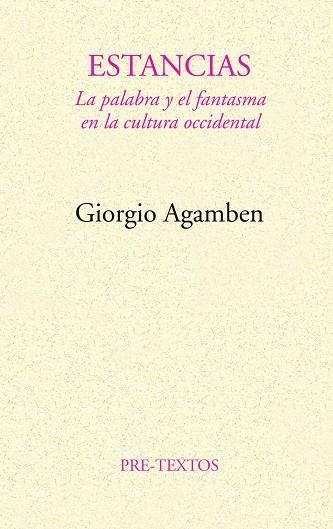 ESTANCIAS | 9788481910537 | GIORGIO AGAMBEN