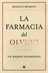 FARMACIA DEL OLVIDO | 9788478718504 | MORENO