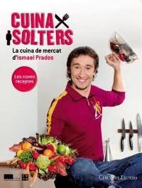 CUINA PER SOLTERS | 9788478713110 | ISMAEL PRADOS