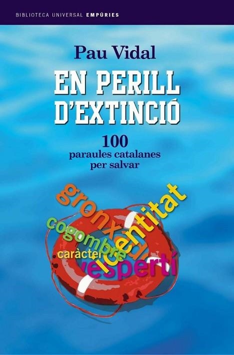 EN PERILL D'EXTINCIÓ | 9788497870863 | PAU VIDAL