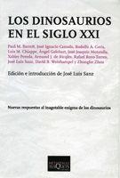 LOS DINOSAURIOS EN EL SIGLO XXI | 9788483830307 | VARIOS