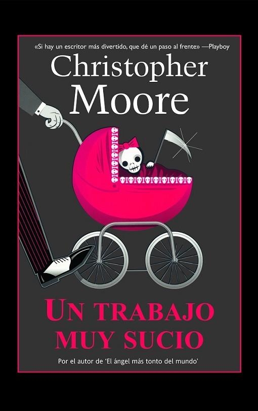 UN TRABAJO MUY SUCIO | 9788498003512 | MOORE