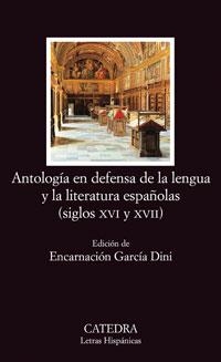 ANTOLOGIA EN DEFENSA DE LA LENGU | 9788437624204 | VARIOS
